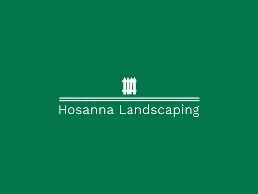 https://www.hosannalandscaping.com/ website